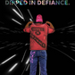 Dipped In Defiance